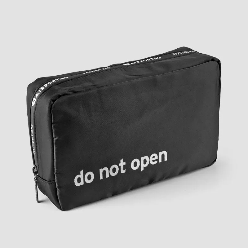 Do Not Open - Packing Bag